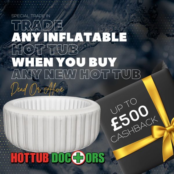 Hot Tub Doctors trade-in offer – exchange inflatable spa for new Bianca Holiday 1 hot tub